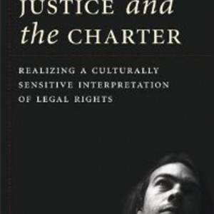 Aboriginal Justice And The Charter